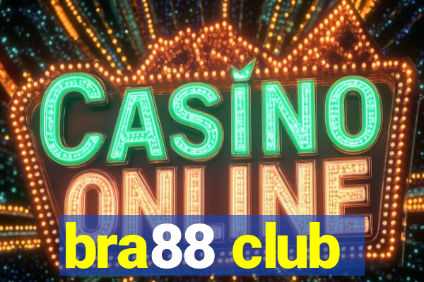 bra88 club